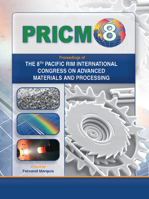 cover image of Proceedings of the 8th Pacific Rim International Conference on Advanced Materials and Processing (PRICM-8)